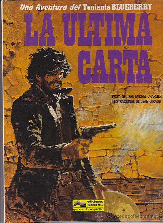 C&oacute;mics: COMIC TENIENTE BLUEBERRY LA ULTIMA CARTA - Foto 1