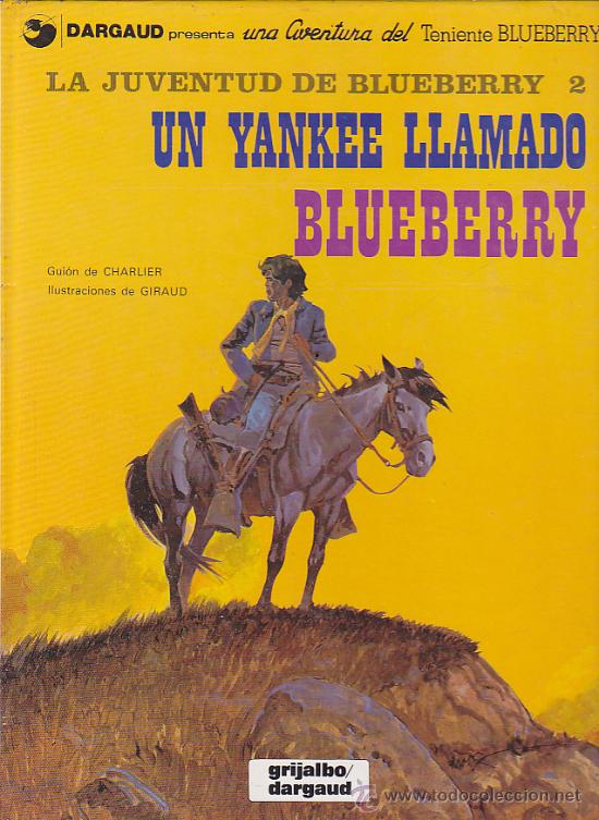 Cómics: COMIC TENIENTE BLUEBERRY UN YANKEE LLAMADO BLUEBERRY - Foto 1 - 31172086