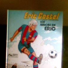 Fumetti: ERIC CASTEL TAPA DURA LOS JUNIORS DE ERIC Nº 1 FC BARCELONA 1979 REDING HUGUES CASTELLANO *C16