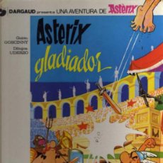 Cómics: ASTÉRIX GLADIADOR - UDERZO/GOSCINNY - 1982 - GRIJALBO/DARGAUD - EN CASTELLANO. Lote 36003111