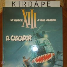Cómics: XIII. 'EL CASCADOR'