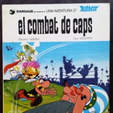 Cómics: EL COMBAT DE CAPS GOSCINNY UDERZO GRIJALBO DARGAU TAPA DURA 1ª EDICIÓN 1984 EN CATALÁN AÑOS 80