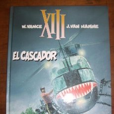 Cómics: EL CASCADOR. [XIII ; 10] / W. VANCE, J. VAN HAMME