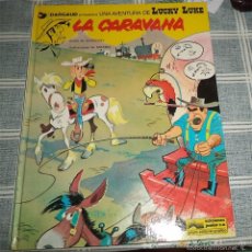 Cómics: LUCKY LUKE LA CARAVANA ED JUNIOR PRIMERA EDICION 1979 PASTA DURA 46 PAGINAS COLOR . Lote 58518805