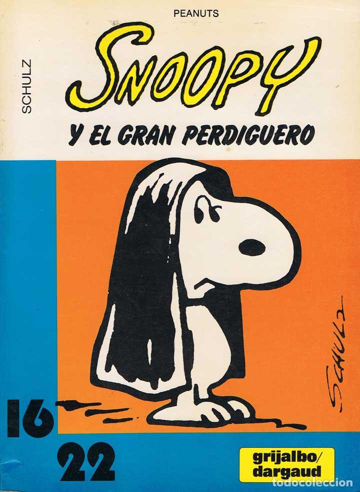 C&oacute;mics: Snoopy y el gran perdiguero - Charles M. Schulz - Foto 1
