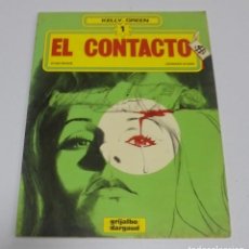 Cómics: KELLY GREEN. 1. EL CONTACTO. EDICIONES GRIJALBO. 1985.