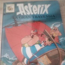 Cómics: ASTÉRIX - LA GRAN TRAVESSIA - EN CATALÁN - EDITORIAL GRIJALBO 1989. Lote 125117307