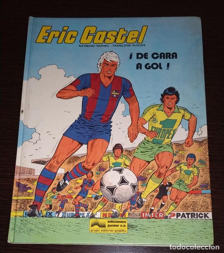 C&oacute;mics: ERIC CASTEL, &iexcl;DE CARA AL GOL! EDICIONES JUNIOR. - Foto 1