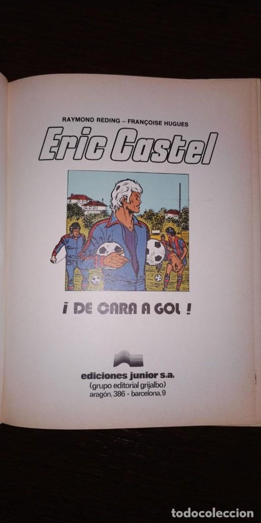 C&oacute;mics: ERIC CASTEL, &iexcl;DE CARA AL GOL! EDICIONES JUNIOR. - Foto 2