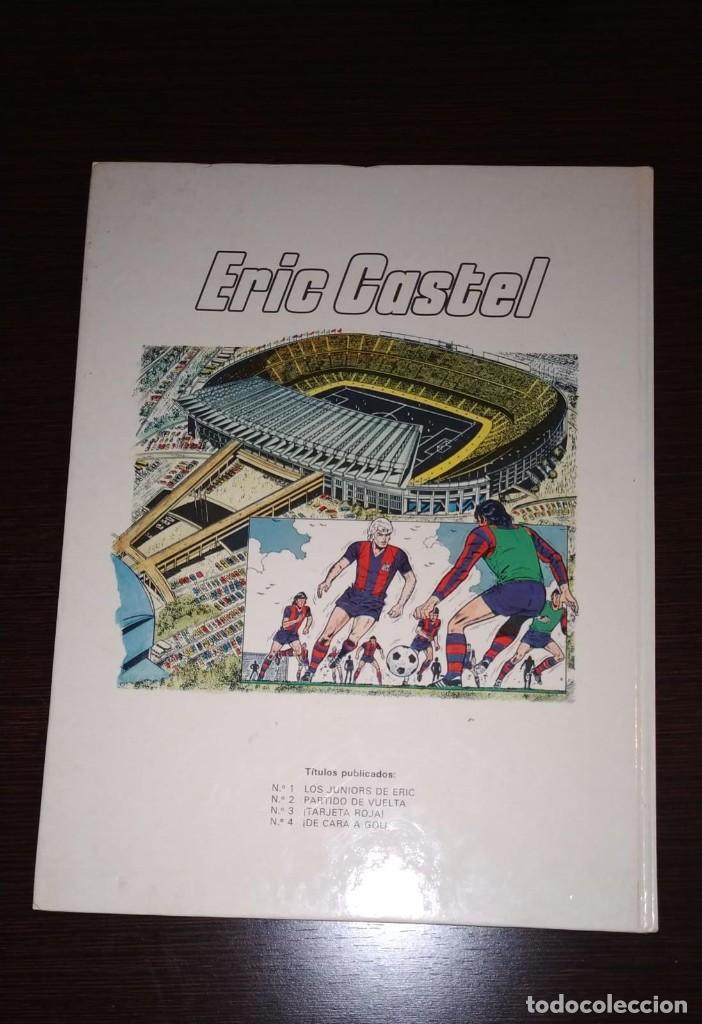 C&oacute;mics: ERIC CASTEL, &iexcl;DE CARA AL GOL! EDICIONES JUNIOR. - Foto 5