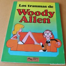 Cómics: WOODY ALLEN - 3 LOS TRAUMAS DE - GRIJALBO / JUNIOR, AÑO 1980, COLOR - MUY BUEN ESTADO