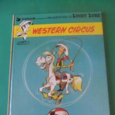 Cómics: LAS AVENTURAS DE LUCKY LUKE Nº 15 WESTERN CIRCUS GRIJALBO/DARGAUD 1981