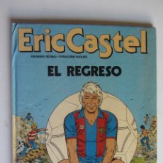 Fumetti: ERIC CASTEL. Nº 10. EL REGRESO. RAYMOND REDING - F. HUGUES. JUNIOR/GRIJALBO.