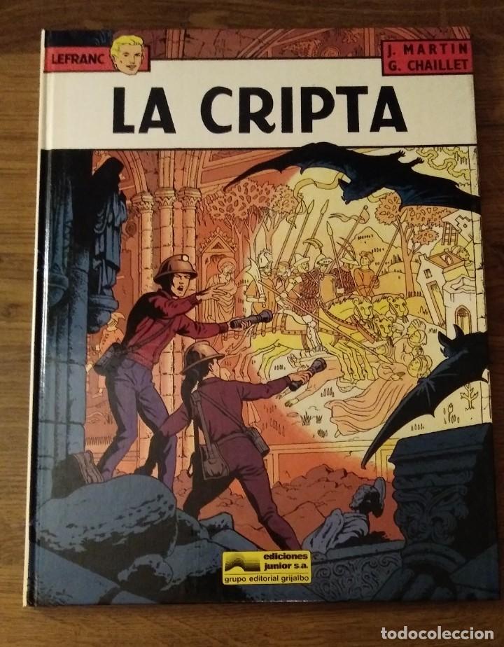 LEFRANC Nº 9. LA CRIPTA. J. MARTIN Y G. CHAILLET. EDICIONES JUNIOR. GRIJALBO (Tebeos y Comics - Grijalbo - Lefranc)
