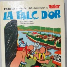 Comics : ASTERIX I LA FALÇ D'OR - PILOTE PRESENTA - TAPA DURA - COMIC EN CATALAN. Lote 290907793