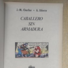 Cómics: CABALLERO SIN ARMADURA - CHARLIER - UDERZO - COLECCION AL LIDERZO 1 - GRIJALBO 1989 48P 30X23. Lote 291168983