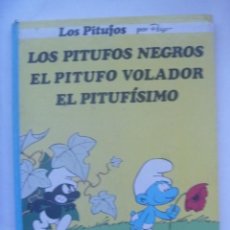 Cómics: ALBUM LOS PITUFOS: LOS PITUFOS NEGROS - EL PITUFO VOLADOR - EL PITUFISIMO. DE PEYÓ. GRIJALBO, 1983
