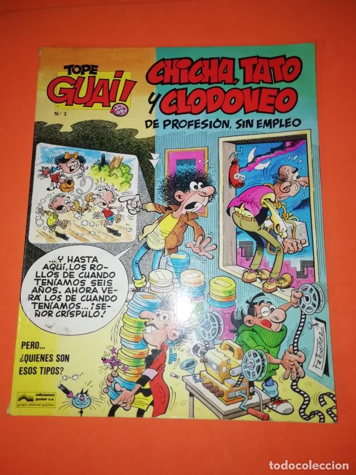 Cómics: TOPE GUAI ! Nº 3 Y 24. CHICHA ,TATO Y CLODOVEO. EDICIONES JUNIOR . 1986-89 - Foto 8 - 296706638