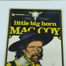 Cómics: LITTLE BIG HORN Nº8 - MAC COY - ED. GRIJALBO/DARGAUD - J.P. GOURMELEN. Lote 309412062