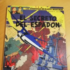 Comics: EL SECRETO DEL ESPADÓN (3ª PARTE) LAS AVENTURAS DE BLAKE Y MORTIMER Nº 11 (EDGAR P. JACOBS). Lote 312050153