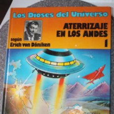 Cómics: LOS DIOSES DEL UNIVERSO, TOMO Nº 1 : ATERRIZAJE EN LOS ANDES.. Lote 313289338