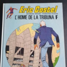 Cómics: COMIC ERIC CASTEL. L'HOME DE LA TRIBUNA F. EN CATALAN. EDICIONES JUNIOR - 1983. Lote 335190128