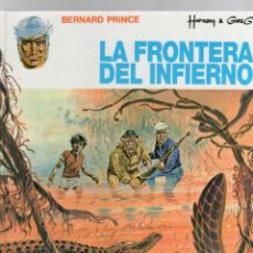 Cómics: LA FRONTERA DEL INFIERNO BERNARD PRINCE Nº 3. HERMANN & GREG. EDICIONES JUNIOR 1992. Lote 355793285