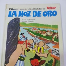 Cómics: ASTERIX Y LA HOZ DE ORO- ED BRUGUERA COLECCION PILOTE - EDICION - 1973
