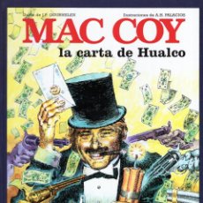 Cómics: MAC COY Nº 19 LA CARTA DE HUALCO (GOURMELEN / PALACIOS) GRIJALBO - CARTONE - MUY BUEN ESTADO. Lote 359372090