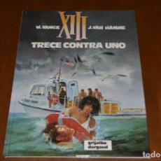 Cómics: XIII Nº 8, TRECE CONTRA UNO, VANCE/ VAN HAMME, EDITORIAL GRIJALBO 1992, EXCELENTE ESTADO,. Lote 360607390
