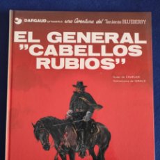 Cómics: EL GENERAL CABELLOS RUBIOS. N 6. TENIENTE BLUEBERRY. GIRAUD. GRIJALBO.. Lote 362730560