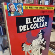 Cómics: EL CASO DEL COLLAR. AVENTURAS DE BLAKE Y MORTIMER. EDGAR P. JACOBS. Lote 364418721