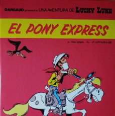 Cómics: LUCKY LUKE - Nº 40 - EL PONY EXPRESS - GRIJALBO/DARGAUD - EDICIÓN CATALÁN / CATALÀ - AÑO 1989