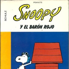 Cómics: SCHULZ - SNOOPY Y EL BARON ROJO - PEANUTS - GRIJALBO DARGAUD, COL. 16/22 Nº 9 1982 - MUY RARO. Lote 368004751