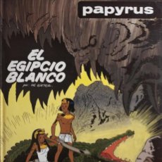 Cómics: EL EGIPCIO BLANCO - Nº 5 - DE GIETER - PAPYRUS - EDICIONES JUNIOR - GRUPO EDITORIAL GRIJALBO 1989