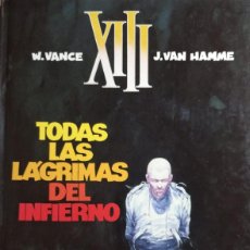 Cómics: TODAS LAS LÁGRIMAS DEL INFIERNO - Nº 3 - GRIJALBO/DARGAUD 1988