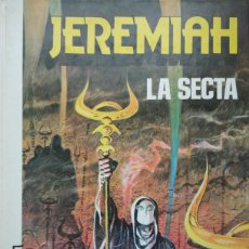 Cómics: JEREMIAH - Nº 6 - LA SECTA - HERMANN - EDICIONES JUNIOR 1983 - EDITORIAL GRIJALBO