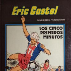 Cómics: ERIC CASTEL - Nº 9 - LOS CINCO PRIMEROS MINUTOS - EDICIONES JUNIOR - GRUPO EDITORIAL GRIJALBO 1985. Lote 370992941