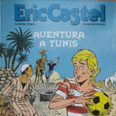 Cómics: ERIC CASTEL - Nº 13 - AVENTURA A TUNIS - ED. JUNIOR - GRUPO ED. GRIJALBO 1989 - EDICIÓN EN CATALÁN. Lote 371405316