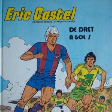 Cómics: ERIC CASTEL - Nº 4 - DE DRET A GOL ! - ED. JUNIOR - GRUPO ED. GRIJALBO 1983 - EDICIÓN EN CATALÁN. Lote 371413256