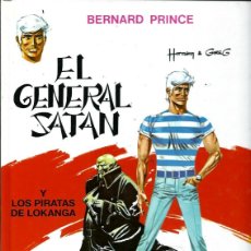 Fumetti: BERNARD PRINCE Nº 1 - EL GENERAL SATAN Y LOS PIRATAS DE LOKANGA- EDICIONES JUNIOR 1992 - MUY NUEVO