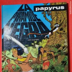 Cómics: PAPYRUS LA PIRAMIDE NEGRA EDICIONES GRIJALBO ESTADO BUENO MAS ARTICULOS. Lote 375076269