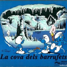 Cómics: PEYO - LA COVA DELS BARRUFETS - ED. JUNIOR 1982 - LLIBRE IL·LUSTRAT - MOLT DIFICIL. Lote 376800474
