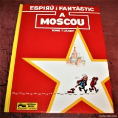 Cómics: ESPIRÚ I FANTÀSTIC A MOSCOU - TOME / JANRY - GRIJALBO - 1992 - EN CATALÁN
