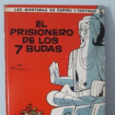 Cómics: EL PRISIONERO DE LOS 7 BUDAS - ESPIRU Y FANTASIO 5 - JAIMES LIBROS - TAPAS DURAS - 1967. Lote 400296799