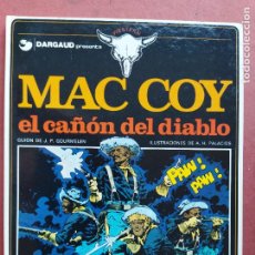 Cómics: EL CAÑON DEL DIABLO - MAC COY Nº 9 - 1ª EDICIÓN - GRIJALBO / DARGAUD - 1982 - ¡MUY BUEN ESTADO!. Lote 400376244
