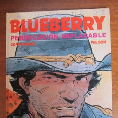 Cómics: BLUEBERRY - PERSECUCIÓN IMPLACABLE - 1991. Lote 400563244