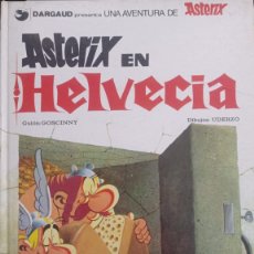 Cómics: ASTERIX EN HELVECIA TAPA DURA, R. GOSCINNY, A. UDERZO 1981. Lote 402064929