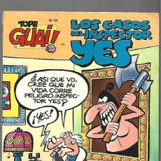 Fumetti: TOPE GUAI 23: LOS CASOS DEL INSPECTOR YES. 1989, GRIJALBO, MUY BUEN ESTADO