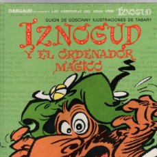 Fumetti: IZNOGUD Y EL ORDENADOR MAGICO Nº 14. GOSCINNY. GRIJALBO 1992